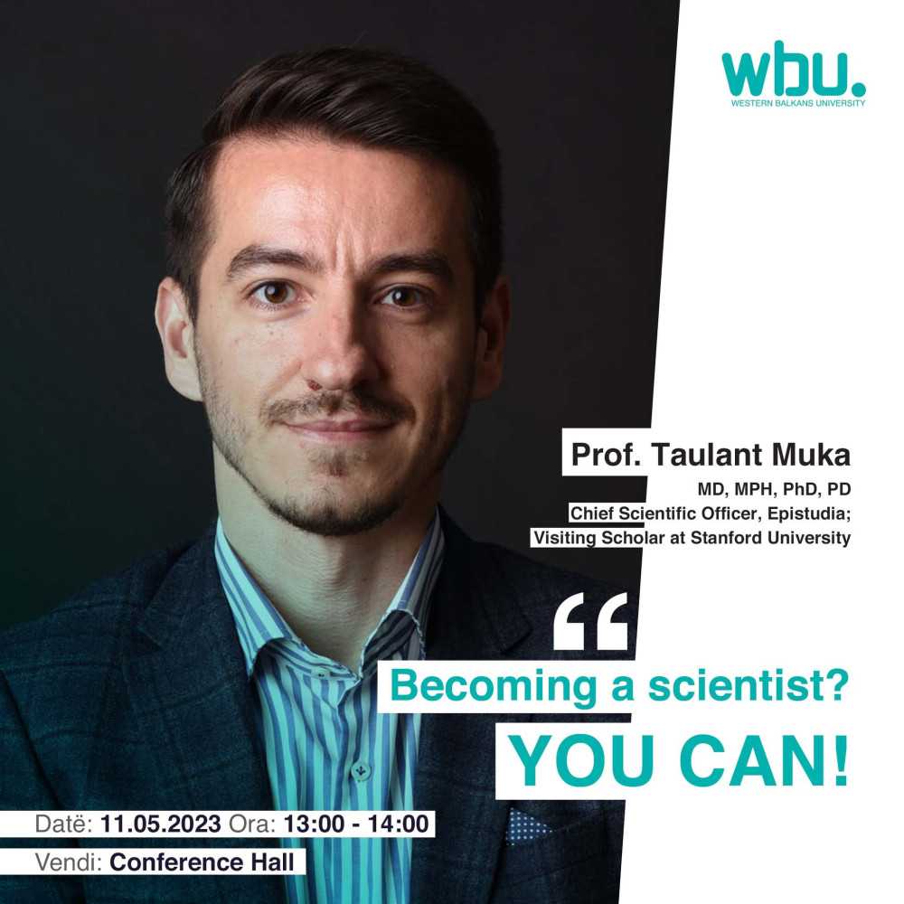 "Becoming a scientist? You can!" by Prof. Taulant Muka
