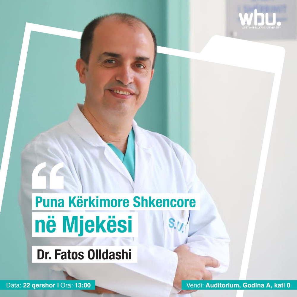 "Puna Kërkimore Shkencore në Mjekësi"-Dr. Fatos Olldashi