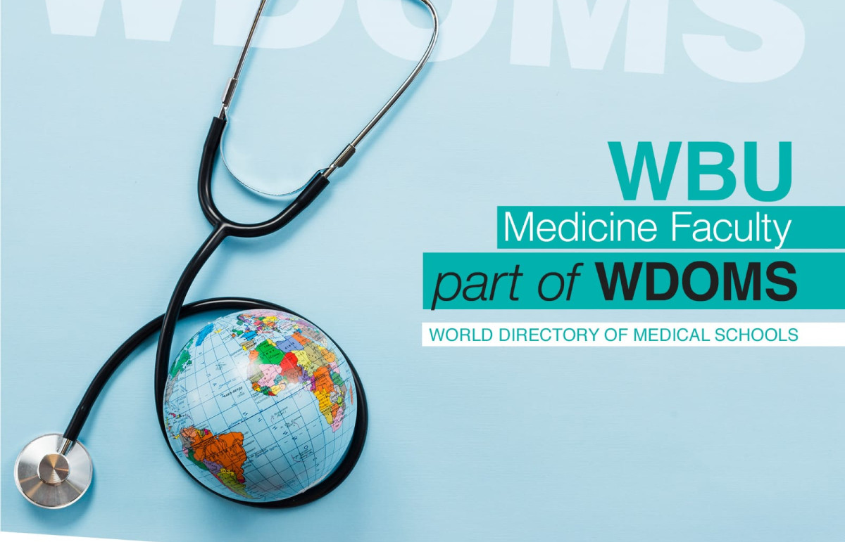 WBU Faculty of Medicine in listed in the World Directory of Medical Schools (WDOMS)
