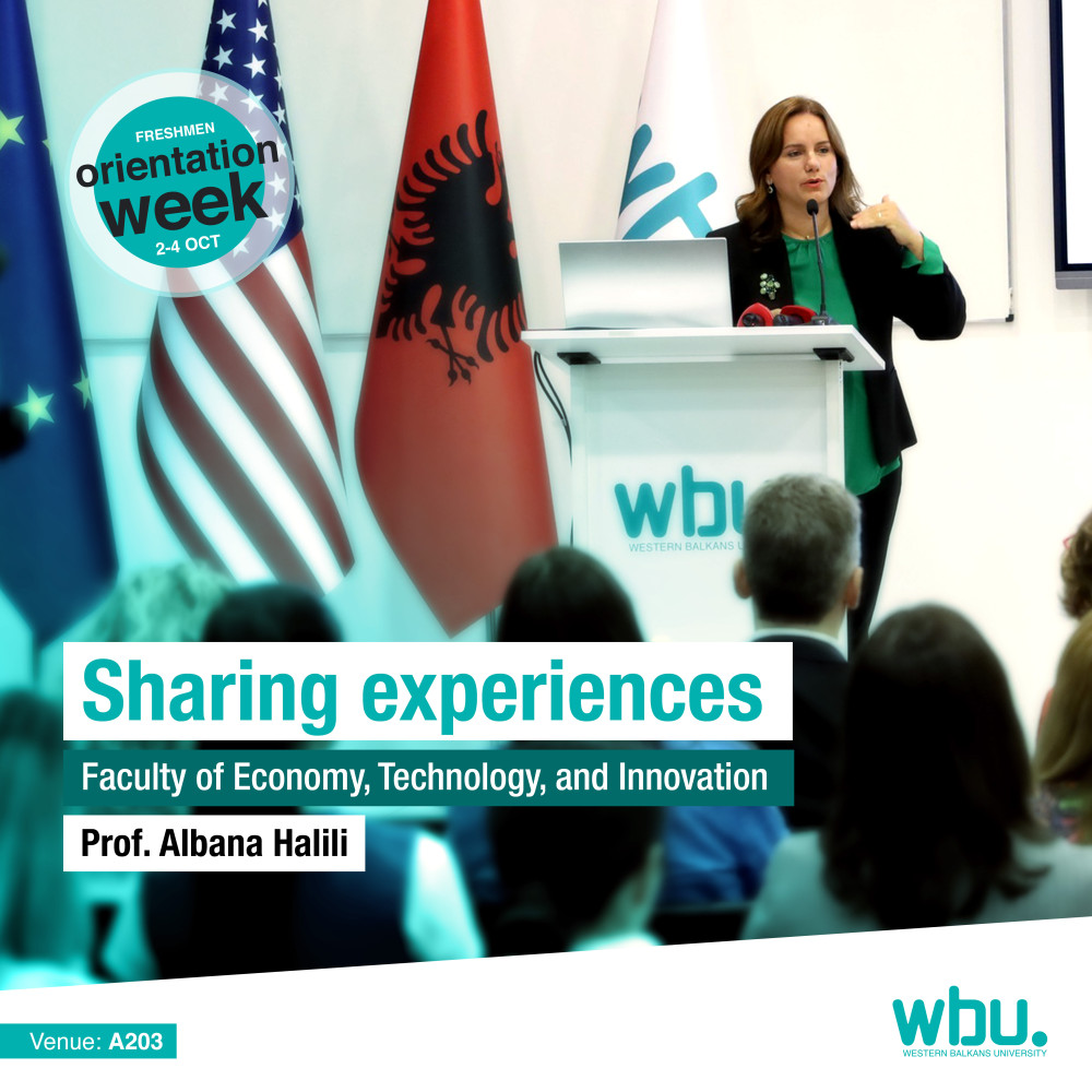 Orientation Week; Prof. Albana Halili will come to...