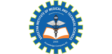 SAVEETHA INSTITUTE OF MEDICAL AND TECHNICAL SCIENCES