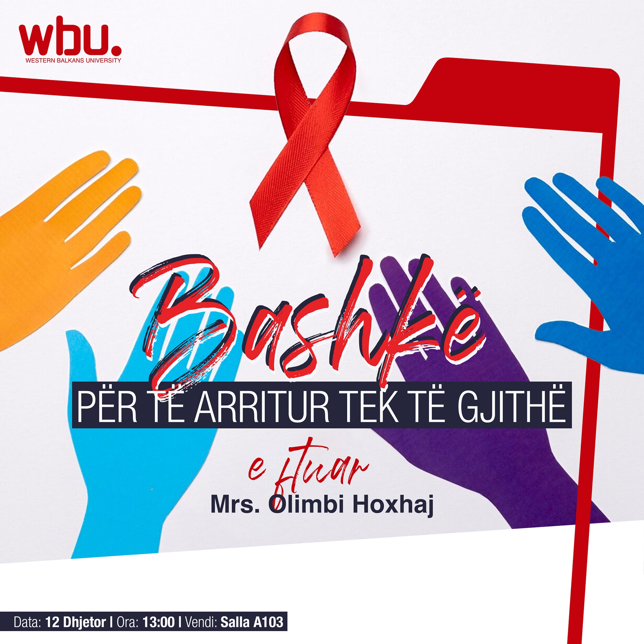 Posteri i eventit: Ndërgjegjësim dhe solidaritet: Seminari mbi HIV/AIDS në WBU