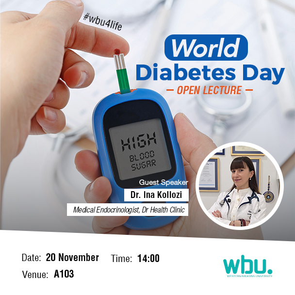Posteri i eventit: WBU – Open Lecture for World Diabetes Day
