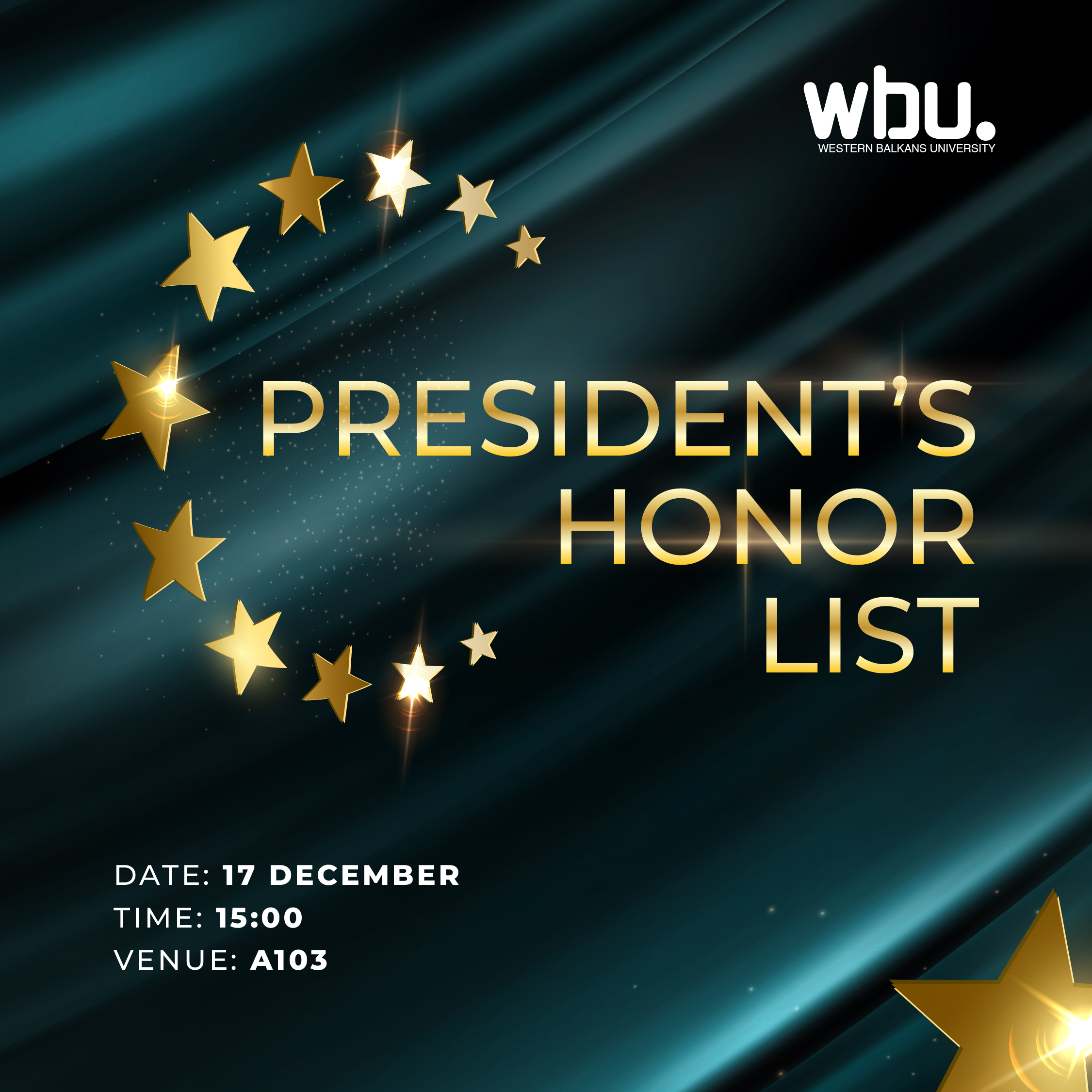 Posteri i eventit: Ceremonia e Çmimeve "President's List" 2024-2025