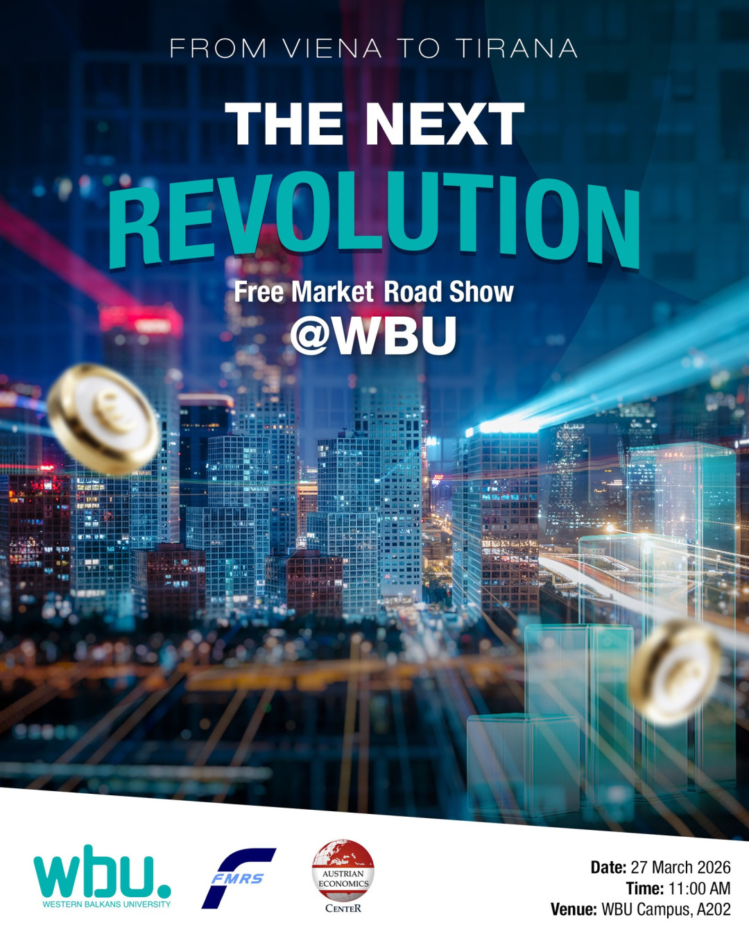 The Next Revolution – Free Market Road Show në Western Balkans University